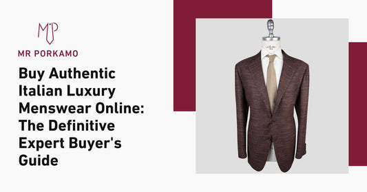 Buy Authentic Italian Luxury Menswear Online: The Definitive Expert Buyer’s Guide